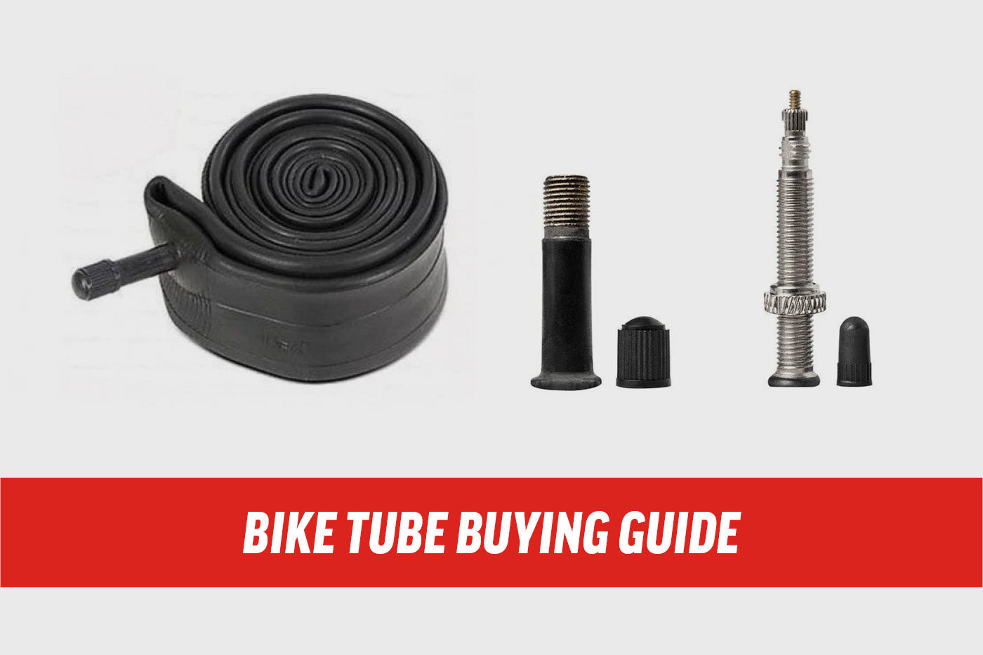 Bike Tubes Buying Guide