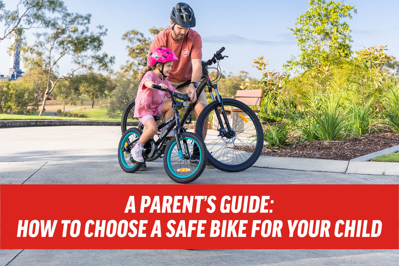 A Parent's Guide: How to Choose a Safe Bike for Your Child