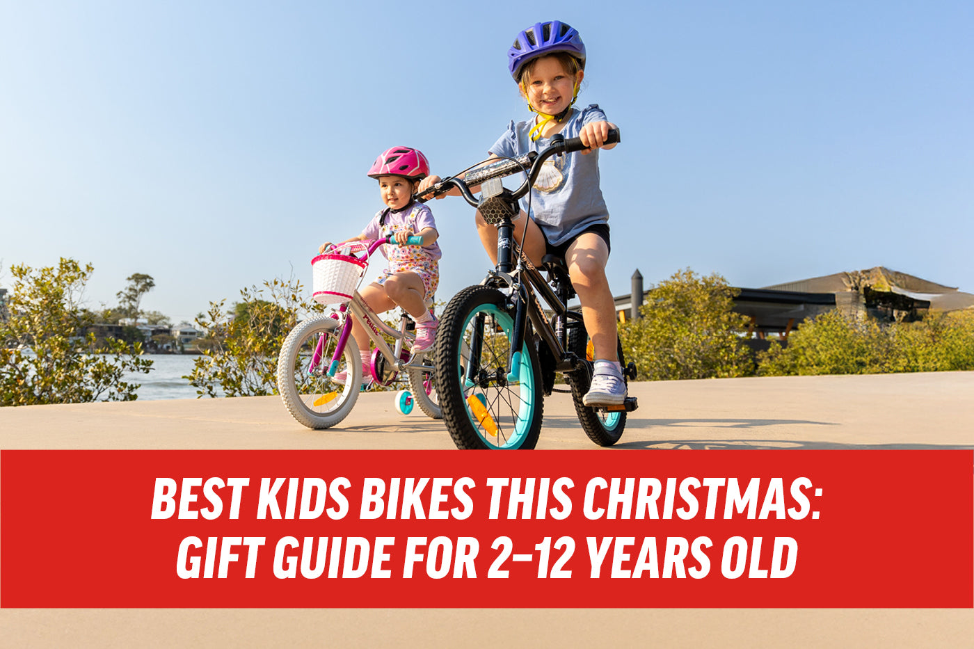 Best Kids Bikes This Christmas: Gift Guide For 2–12 Years Old